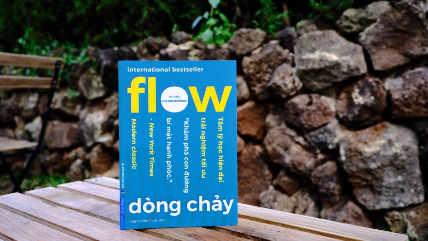 Cuốn sách "Flow - Dòng chảy" - Hướng đến sự viên mãn và hạnh phúc trong cuộc sống